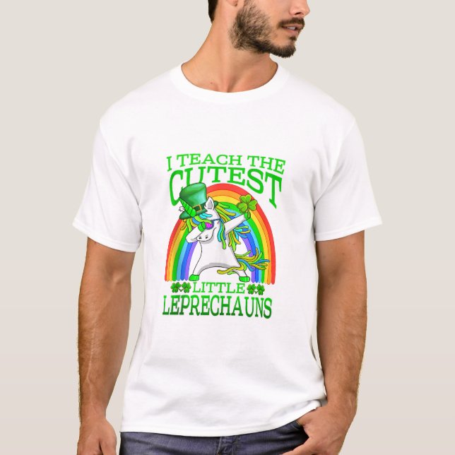 Teach Cutest Leprechauns St T-Shirt (Front)