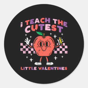 Teach Cutest Little Valentine Retro Groovy Teacher Classic Round Sticker