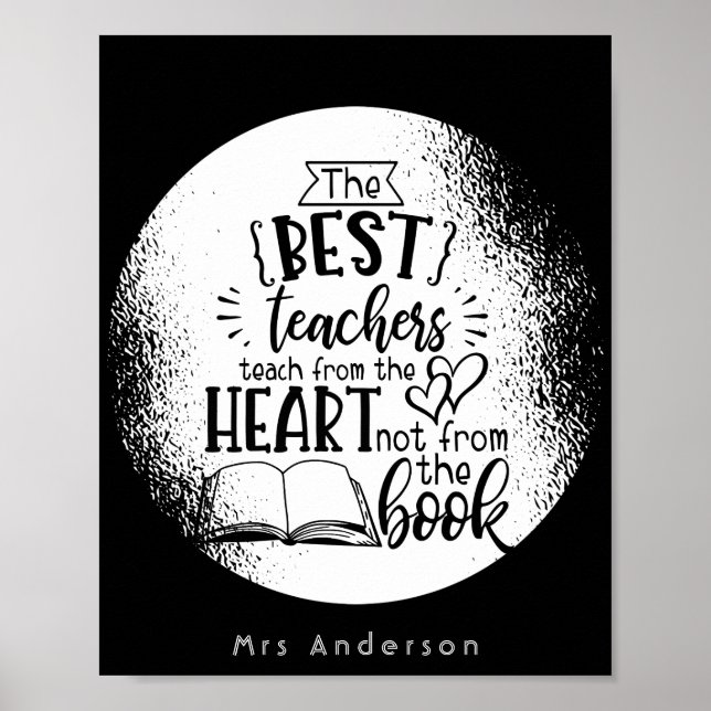 TEACH From HEART Not A BOOK TEACHERS Named Gift Poster (Front)