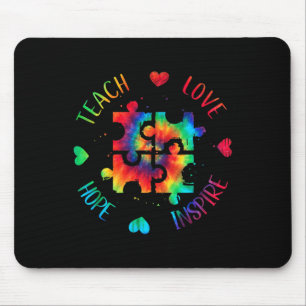 Teach Hope Love Inspire Autism Awareness Teacher T Mouse Pad