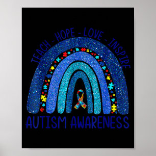 Teach Hope Love Inspire Teacher We Wear Blue Autis Poster