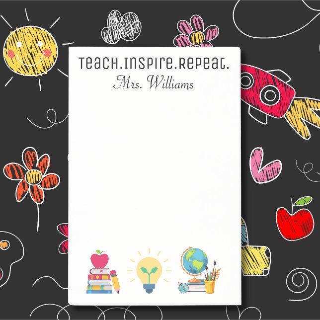 Teach Inspire Repeat, Teacher Appreciation, Custom Post-it Notes (Creator Uploaded)
