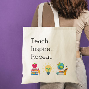 Teach Inspire Repeat, Teacher Appreciation, Custom Tote Bag