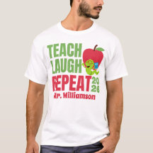 Teach Laugh Repeat Teacher