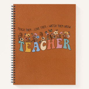 Teach Love Grow – Personalized Teacher Notebook