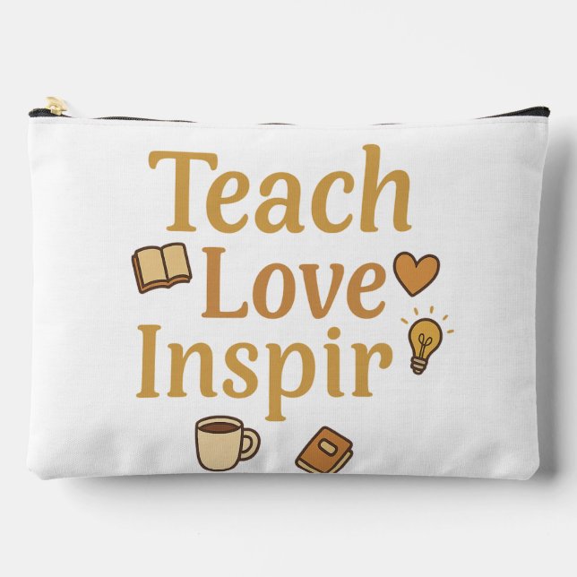  Teach Love Inspire  Accessory Pouch (Front)