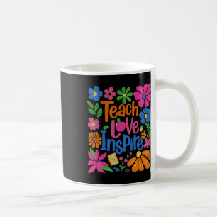 Teach Love Inspire Back To School  Coffee Mug