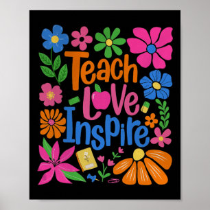 Teach Love Inspire Back To School Poster