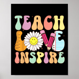 Teach Love Inspire Back To School Teacher Groovy R Poster