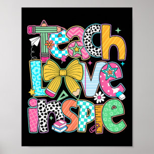 Teach Love Inspire Back To School Teacher Kids Boy Poster
