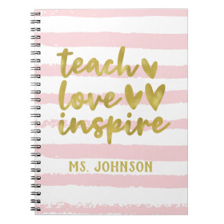 Teach Love Inspire | Blush Pink Grunge Stripes Notebook