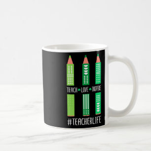 Teach Love Inspire - Daycare Provider Childcare Te Coffee Mug