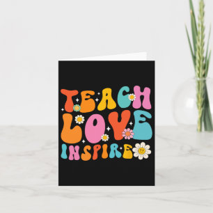 Teach Love Inspire First Day School Byck To School Card