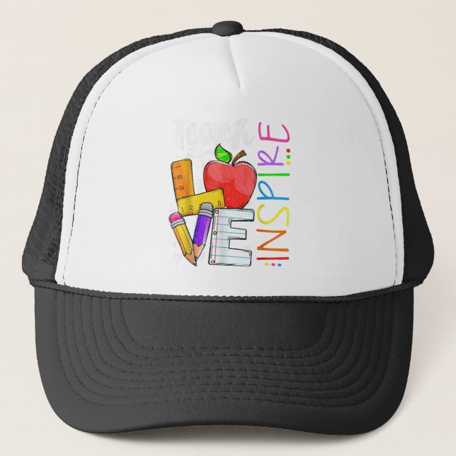 Teach Love Inspire Funny Back to School Prek Kinde Trucker Hat (Front)