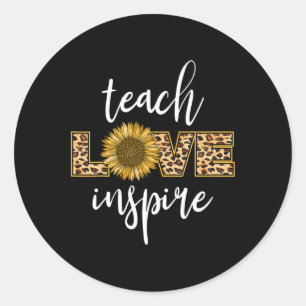 Teach Love Inspire Funny Leopard Sunflower Gifts F Classic Round Sticker