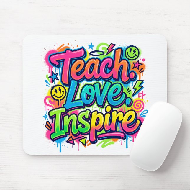 Teach. Love. Inspire. Graffiti Mouse Pad Teacher (With Mouse)
