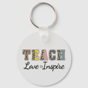 Teach, Love, Inspire Key Ring