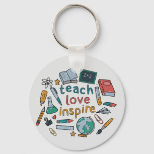 Teach Love Inspire Key Ring