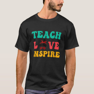 Teach Love Inspire Messy Bun Retro Teacher Student T-Shirt