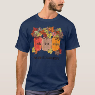 Teach Love Inspire Paraprofessional Life Teaching T-Shirt