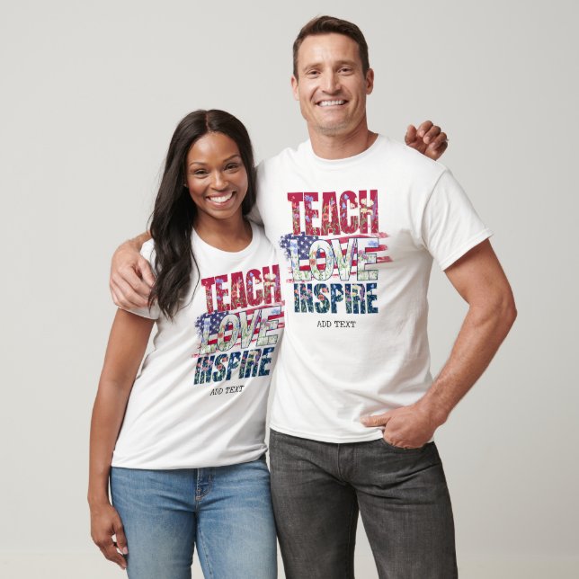 Teach Love Inspire Patriotic Flag Teacher Gift   T-Shirt (Unisex)