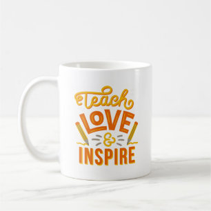 Teach Love Inspire Pencil Typography Art Coffee Mug