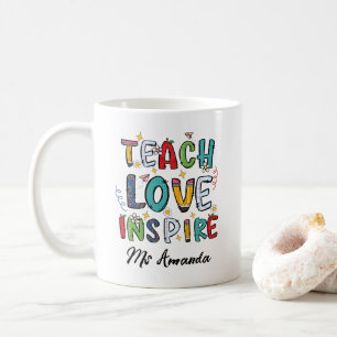 Teach Love Inspire Personalised Teacher Gift Coffee Mug