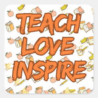 Teach Love Inspire Retro Teacher Quote Square Sticker