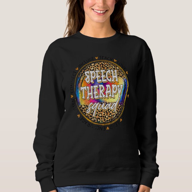 Teach Love Inspire Speech Therapy Leopard Back To  Sweatshirt (Front)