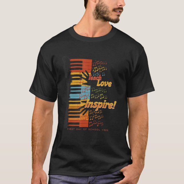 Teach Love Inspire T-Shirt (Front)