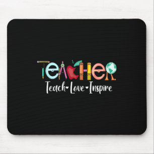 Teach Love Inspire Teacher Appreciation Byck To Sc Mouse Pad