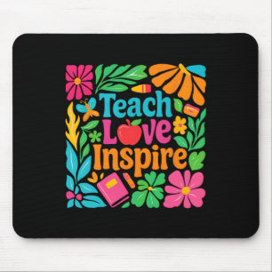Teach Love Inspire Teacher Back To School Happy Fi Mouse Pad