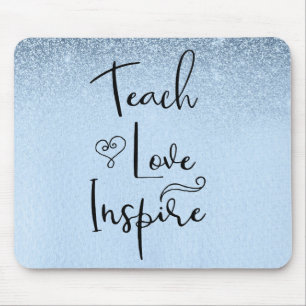 Teach Love Inspire Teacher Blue Ombre Mouse Pad