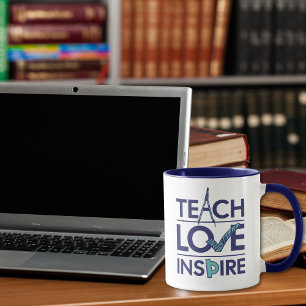 Teach Love Inspire Teacher Inspirational Mug
