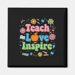 Teach Love Inspire Teacher Life Inspirational Back Magnet