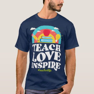 Teach Love Inspire Teacher Life Vintage Rainbow Le T-Shirt