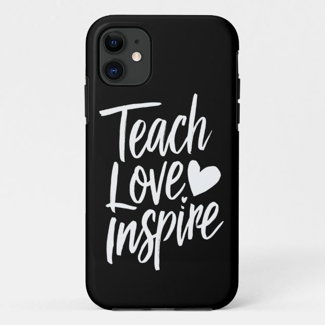 Teach Love Inspire Teacher's Day Gift Teacher Life Case-Mate iPhone Case (Back)