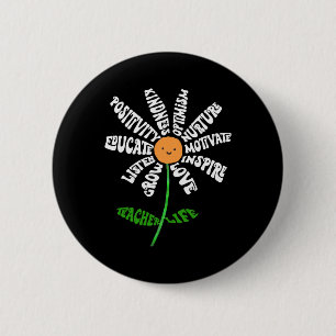 Teach Love Inspire Teachers Inspirational Flower T 6 Cm Round Badge