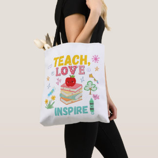 Teach, Love, Inspire Tote Bag Perfect for Teachers