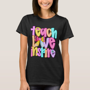 Teach Love Insre Preppy Back to School Teacher T-Shirt