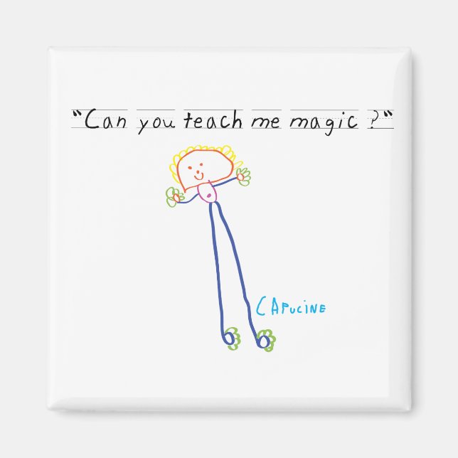 "Teach me magic"  magnet (Front)