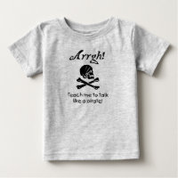 Teach me to Talk Like A Pirate Baby
