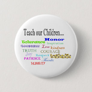 Teach our Children 6 Cm Round Badge