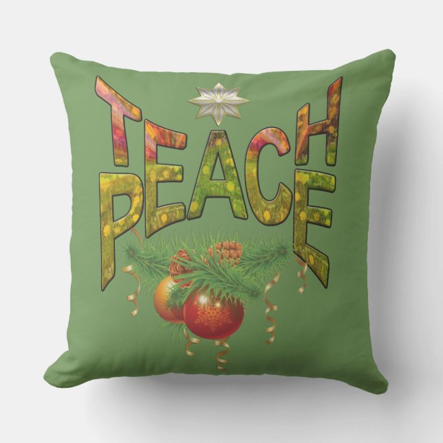 Teach Peace Cushion (Front)