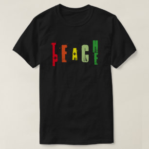 TEACH PEACE T-Shirt