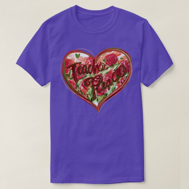 Teach Peace T-Shirt (Design Front)