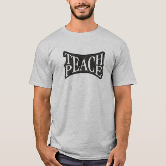 Teach Peace T-Shirt