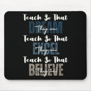 Teach So That They Can Dream Black History Month Mouse Pad