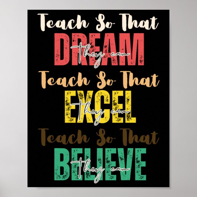 Teach So That They Can Dream' Black History Month Poster (Front)