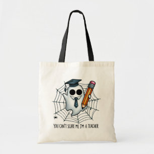 Teach & Terror – Ghosts Don’t Stand a Chance Tote Bag